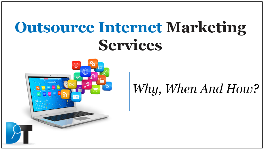 Outsource Internet Marketing Services